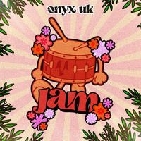 Onyx UK - Jam
