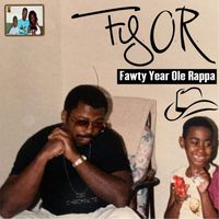 Ceo Checkmate - Fawty Year Ole Rappa (Fyor [Explicit])