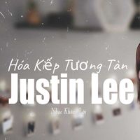 Justin Lee - Hóa Kiếp Tương Tàn (Nhạc Không Lời)