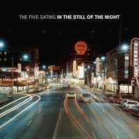 The Five Satins - In the Still of the Night (From Dirty Dancing [Explicit])