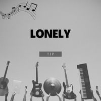 Tip - Lonely