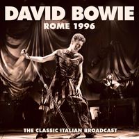 David Bowie - Rome 1996