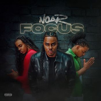 NOAR - Focus (Explicit)