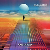 Andy Pickford - Departure