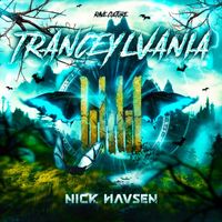 Nick Havsen - Tranceylvania