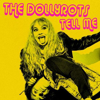 The Dollyrots - Tell Me