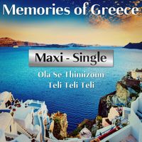 The Greek All Stars - Memories of Greece Maxi-Single