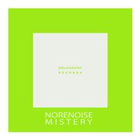 Norenoise - Mistery