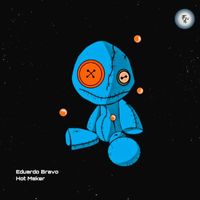 Eduardo Bravo - Hot Maker