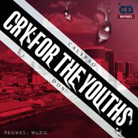 Calypso Don - Cry for the Youths