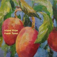 Frank Tuma - Island Prize