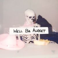 Bandit - We'll Be Alreet