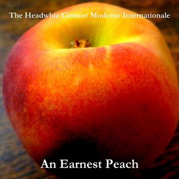 The Headwhiz Consort Moderne Internationale - An Earnest Peach