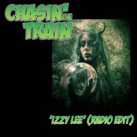 Chasin' the Train - Izzy Lee (Radio Edit)