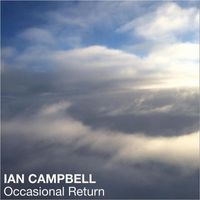 Ian Campbell - Occasional Return