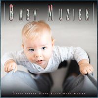 Baby-Wiegenlieder, Baby Wiegenlied Universum, Baby Slaapmuziek - Baby Muziek: Ontspannende Diepe Slaap Baby Muziek