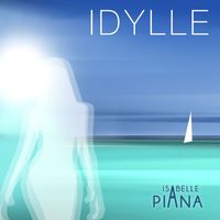 Isabelle Piana - Idylle
