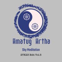 Amatug Artha - Sky Meditation 2TK23 Edit, Vol. 5