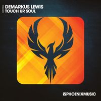 Demarkus Lewis - Touch Ur Soul