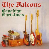 The Falcons - Canadian Christmas