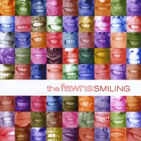 The Fawns - Smiling