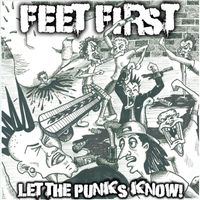 Feet First - Let the Punks Know!