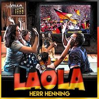 Herr Henning - Laola