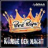 Prinz Playa - Könige der Nacht