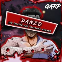 GARP - Danzo (Die Intrige des Falschen Hokage)