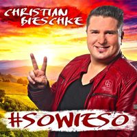 Christian Bieschke - Sowieso