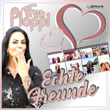 Frau Ploppi - Echte Freunde