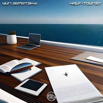 Yuri Semetsky - Half-Tourist