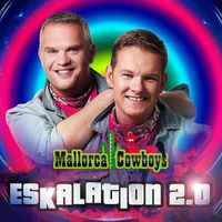 Mallorca Cowboys - Eskalation 2.0