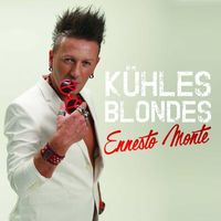 Ennesto Monte - Kühles Blondes