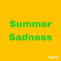 Algaror - Summer Sadness