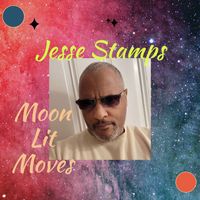 Jesse Stamps - Moon Lit Moves