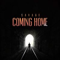 Savage - Coming Home