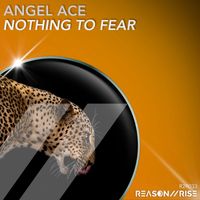 Angel Ace - Nothing To Fear