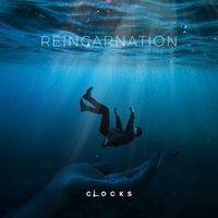 Clocks - Reincarnation