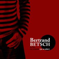 Bertrand Betsch - Au top