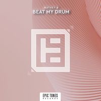 Mathey B - Beat My Drum