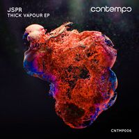 JSPR - Thick Vapour - EP
