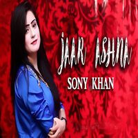 Sony Khan - Jaar Ashna