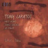 Tony Lakatos - What´s New