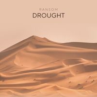 Ransom - Drought