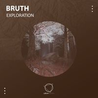 Bruth - Exploration