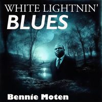 Bennie Moten - White Lightnin' Blues