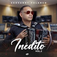 Geovanny Polanco - Inédito, Vol. 2