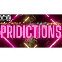 Aahan - Priedictions (MYMNT PRODUCTIONS Remix [Explicit])