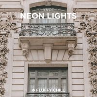 YNOT - Neon Lights